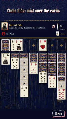 Clubs hide, mist over the cards: a Klondike table against the Queen of Clubs